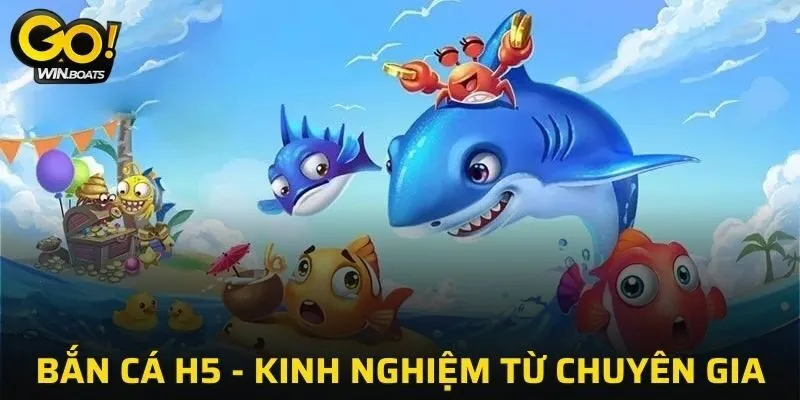Bắn Cá H5