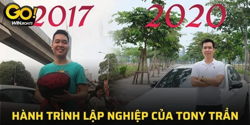 Hành trình lập nghiệp của Tony Trần