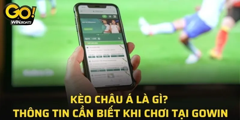 Kèo Châu Á