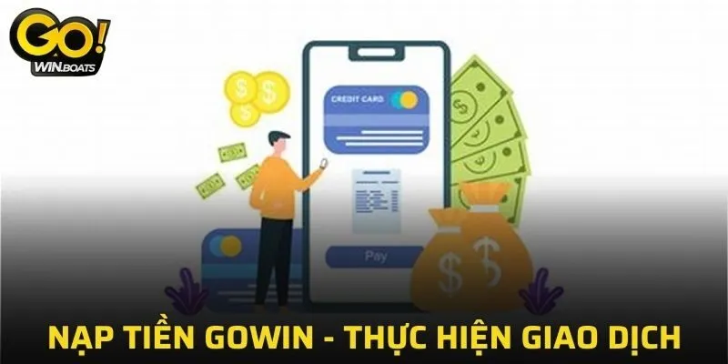 Nạp Tiền GOWIN