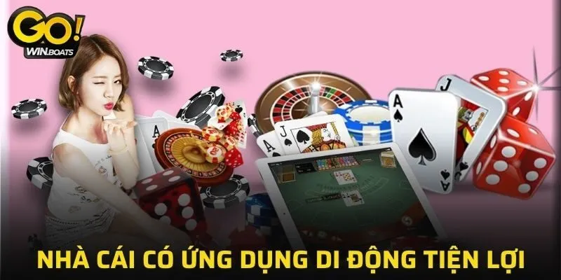 Nhà cái cung cấp một ứng dụng di động tiện lợi