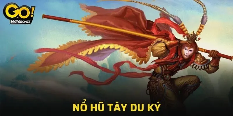 Nổ Hũ Tây Du Ký