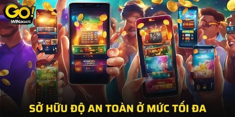 Sở hữu độ an toàn ở mức tối đa