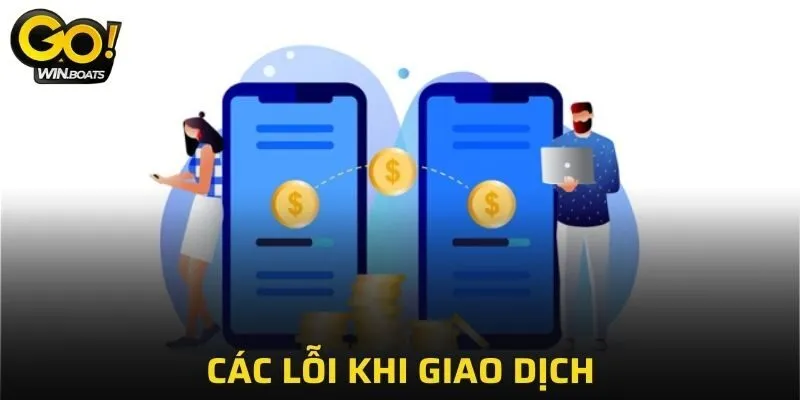 Vấn đề liên quan đến giao dịch