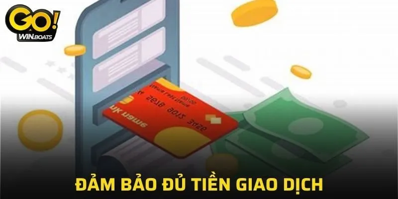 Xác nhận đủ số dư tài khoản