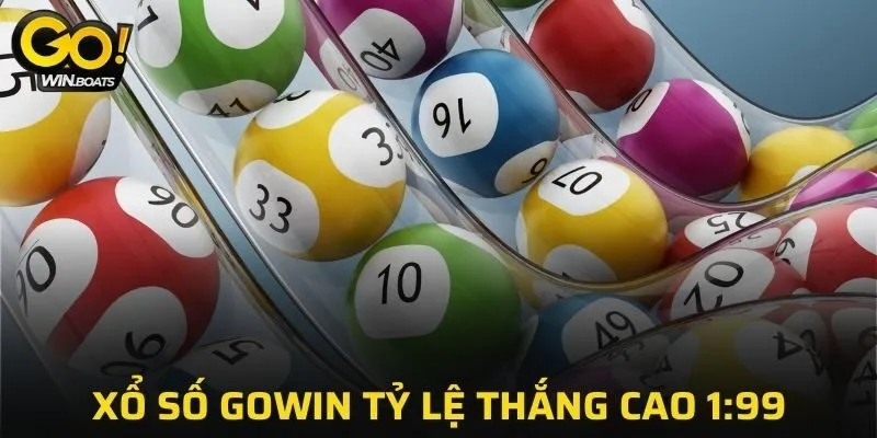 Xổ số GOWIN tỷ lệ thắng cao lên đến 1:99
